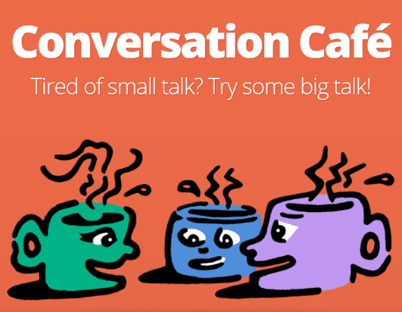 Conversation Cafe