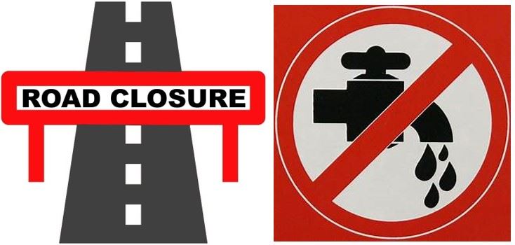 Road Closure and Water Outage