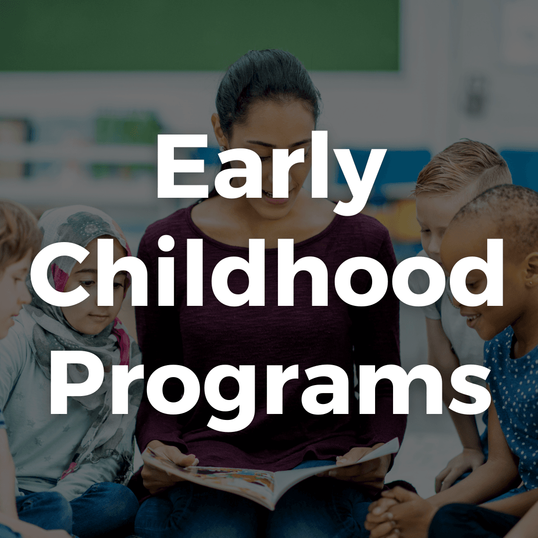 Early Childhood Programs